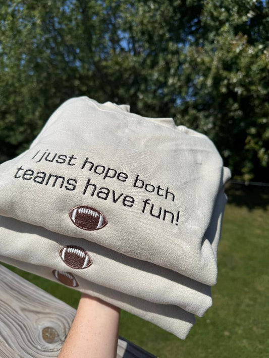 Both Teams Have Fun Crewneck