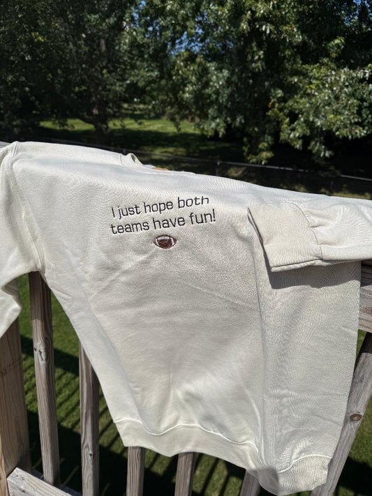Both Teams Have Fun Crewneck