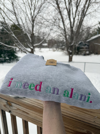 I need an Alani Crewneck