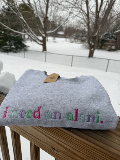 I need an Alani Crewneck